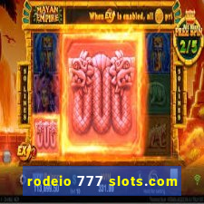 rodeio 777 slots.com